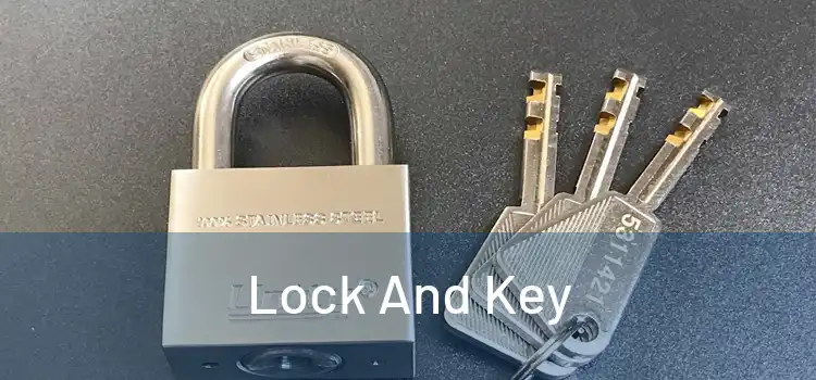  Lock And Key 